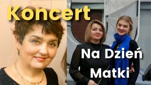 Koncert na Dzień Matki - Kołobrzeg 19:45 26 05 2022