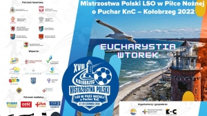 Msza św. - wtorek - Mistrzostwa Polski LSO - 8:00 28.06.2022