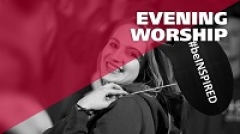Evening Worship - wieczorne uwielbienie - w języku angielskim